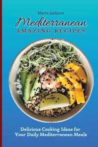 Mediterranean Amazing Recipes