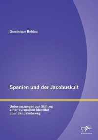 Spanien und der Jacobuskult