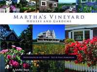 Martha's Vineyard Houses and Gardens