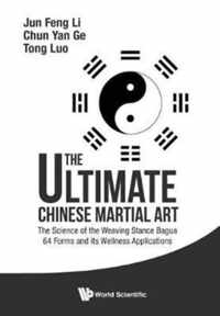 Ultimate Chinese Martial Art