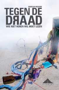 Tegen de draad