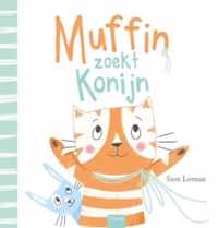 Muffin  -   Muffin zoekt Konijn