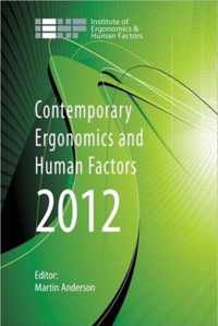 Contemporary Ergonomics and Human Factors 2012