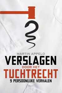 Verslagen door het tuchtrecht