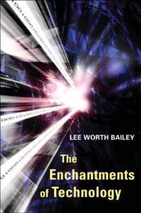 The Enchantments of Technology