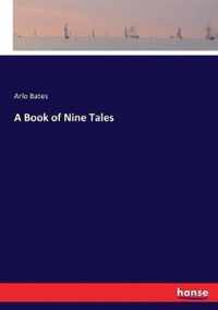 A Book of Nine Tales