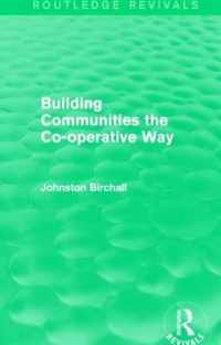 Building Communities the Co-operative Way