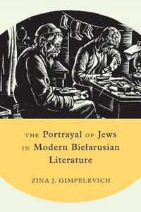 The Portrayal of Jews in Modern Bielarusian Literature