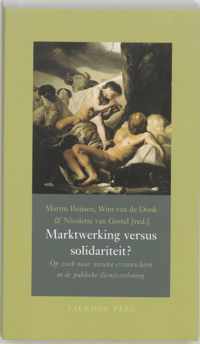 Marktwerking Versus Solidariteit