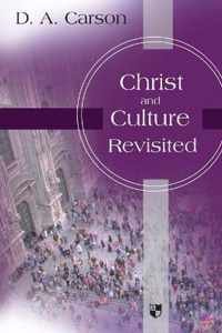 Christ And Culture Revisited