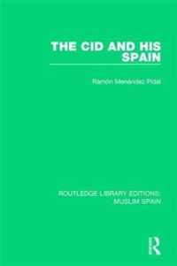 The Cid and His Spain