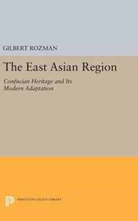 The East Asian Region - Confucian Heritage and Its Modern Adaptation