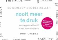 Nooit meer te druk