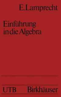 Einf Hrung in Die Algebra