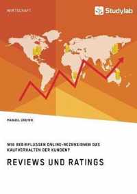 Reviews und Ratings. Wie beeinflussen Online-Rezensionen das Kaufverhalten der Kunden?