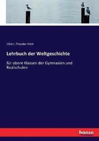 Lehrbuch der Weltgeschichte