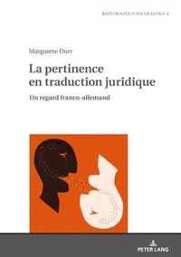 La pertinence en traduction juridique; Un regard franco-allemand