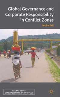 Global Governance and Corporate Responsibility in Conflict Zones