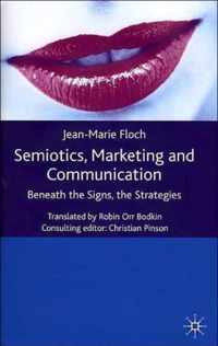 Semiotics, Marketing and Communication