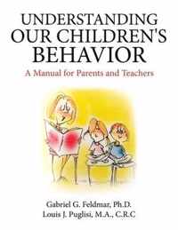 Understanding Our Children's Behavior