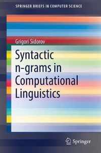 Syntactic n-grams in Computational Linguistics