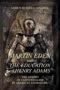 Martin Eden and The Education of Henry Adams