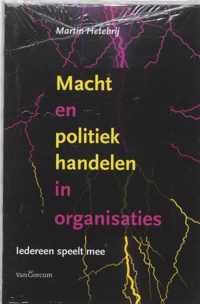 Macht en poltiek handelen in organisaties