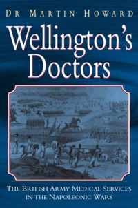 Wellington's Doctors