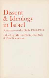 Dissent and Ideology in Israel