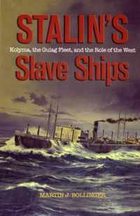 Stalin'S Slave Ships