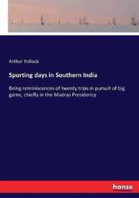 Sporting days in Southern India