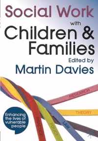 Social Work with Children and Families