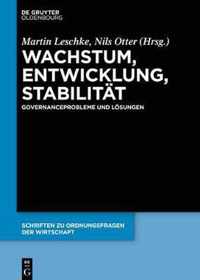 Wachstum, Entwicklung, Stabilitat