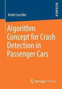 Algorithm Concept for Crash Detection in Passenger Cars