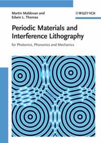 Periodic Materials And Interference Lithography For Photonic