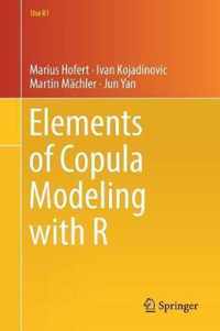 Elements of Copula Modeling with R