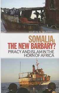 Somalia: The New Barbary?