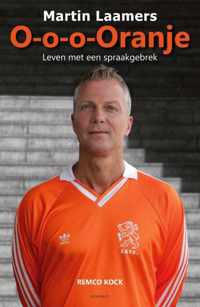 O-o-o-Oranje - Martin Laamers