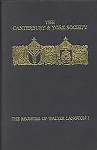 The Register of Walter Langton, Bishop of Coventry and Lichfield, 12961321: I
