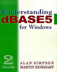 Understanding dBASE 5 for Windows