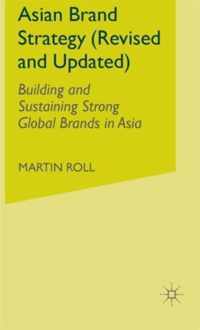 Asian Brand Strategy (Revised and Updated)