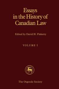 Essays in the History of Canadian Law