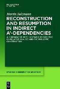 Reconstruction and Resumption in Indirect A'-Dependencies