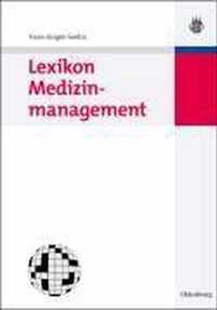 Lexikon Medizinmanagement