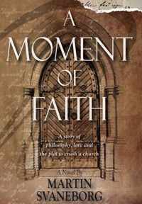 A Moment of Faith