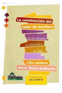 La Construccion del Taller de Escritura