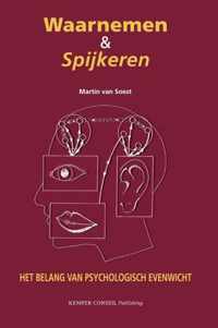 Waarnemen & Spijkeren