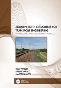 Modern Earth Structures for Transport Engineering