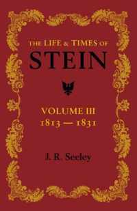 The Life and Times of Stein