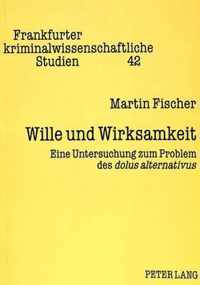 Wille und Wirksamkeit